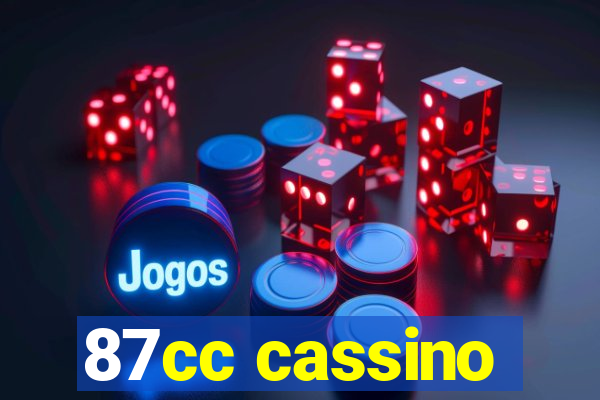 87cc cassino